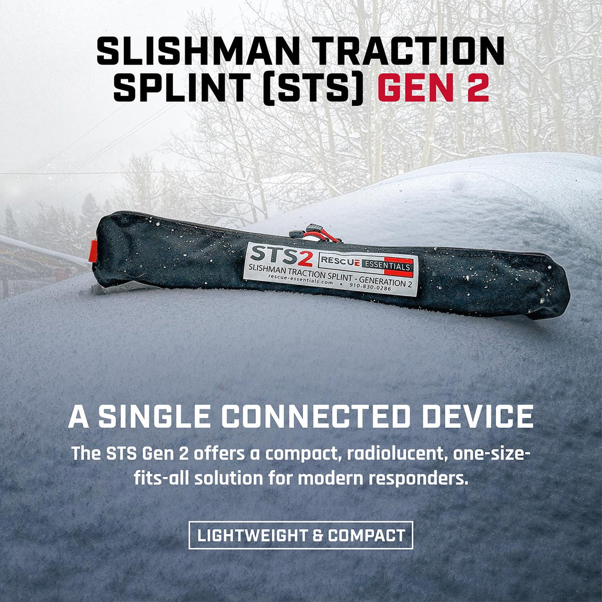 Slishman Traction Splint (STS) - Gen 2