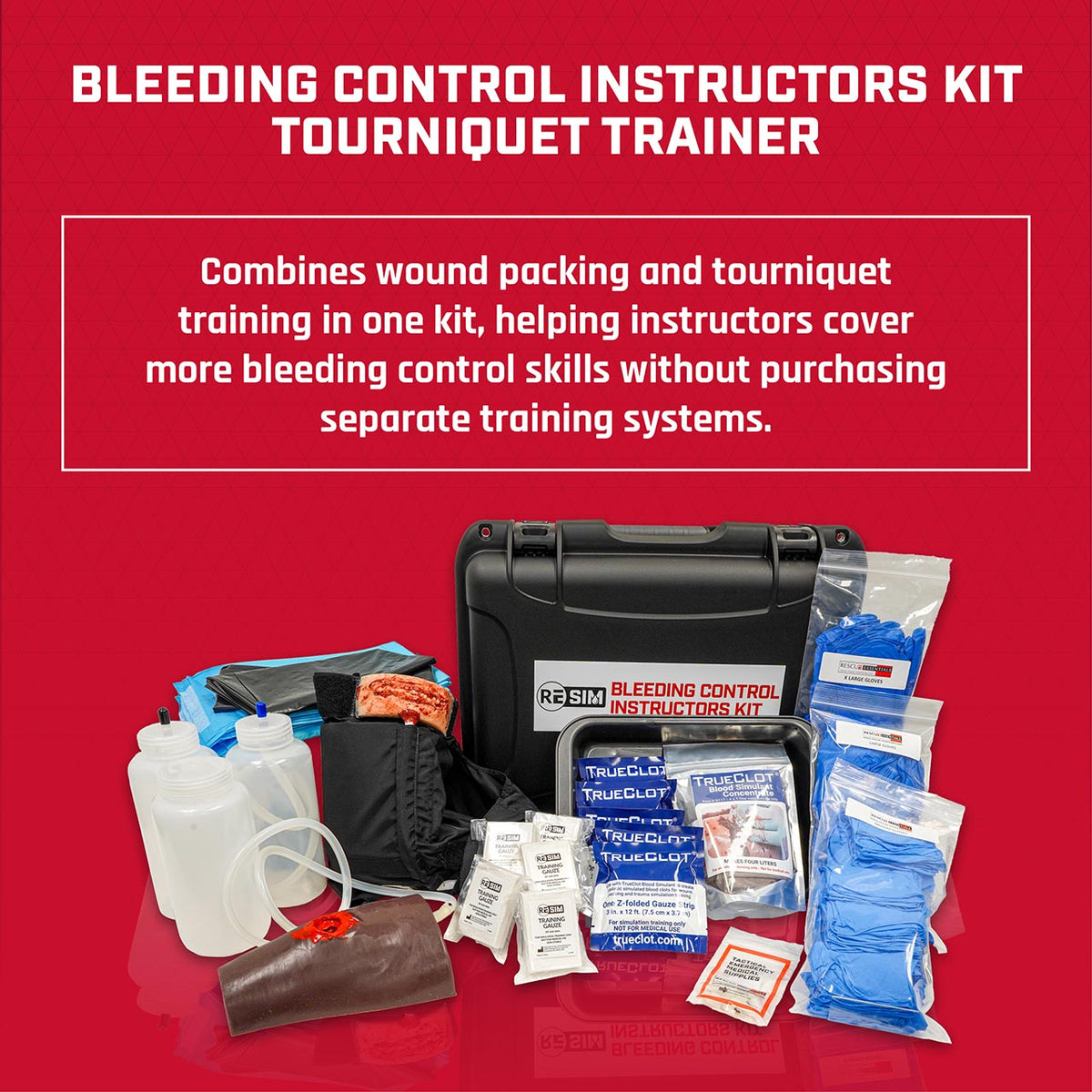 Rescue Essentials Bleeding Control Instructors Kit - Tourniquet Trainer