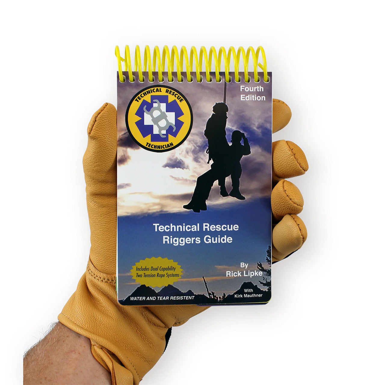 Technical Rescue Riggers Guide - Fourth Edition-front book
