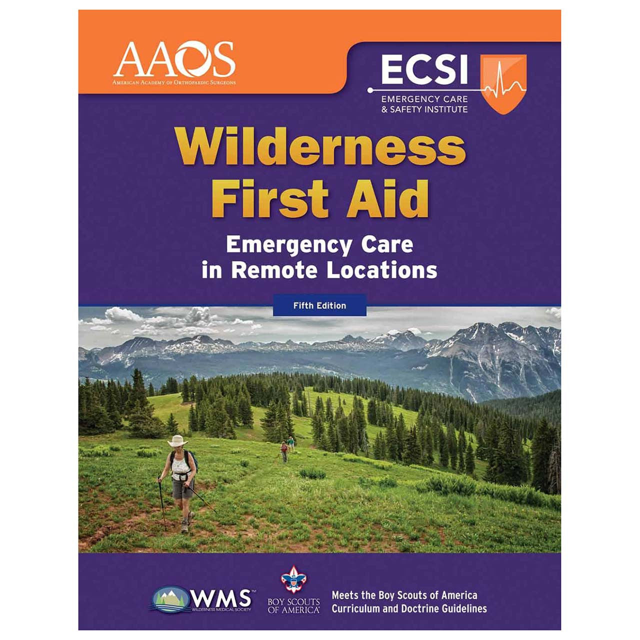 Wilderness First Aid: Emergency Care for Remote Locations